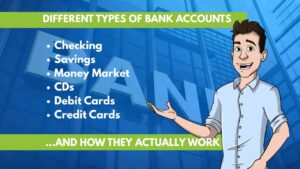 Different types of bank accounts and how they work